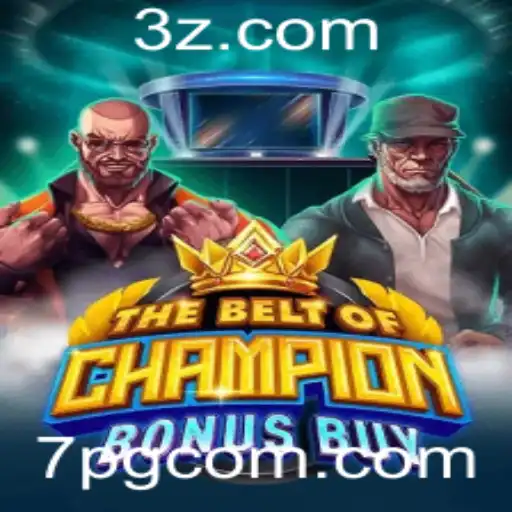 TheBeltOfChampionBonusBuy: A Excitante Nova Aventura no Mundo dos Jogos